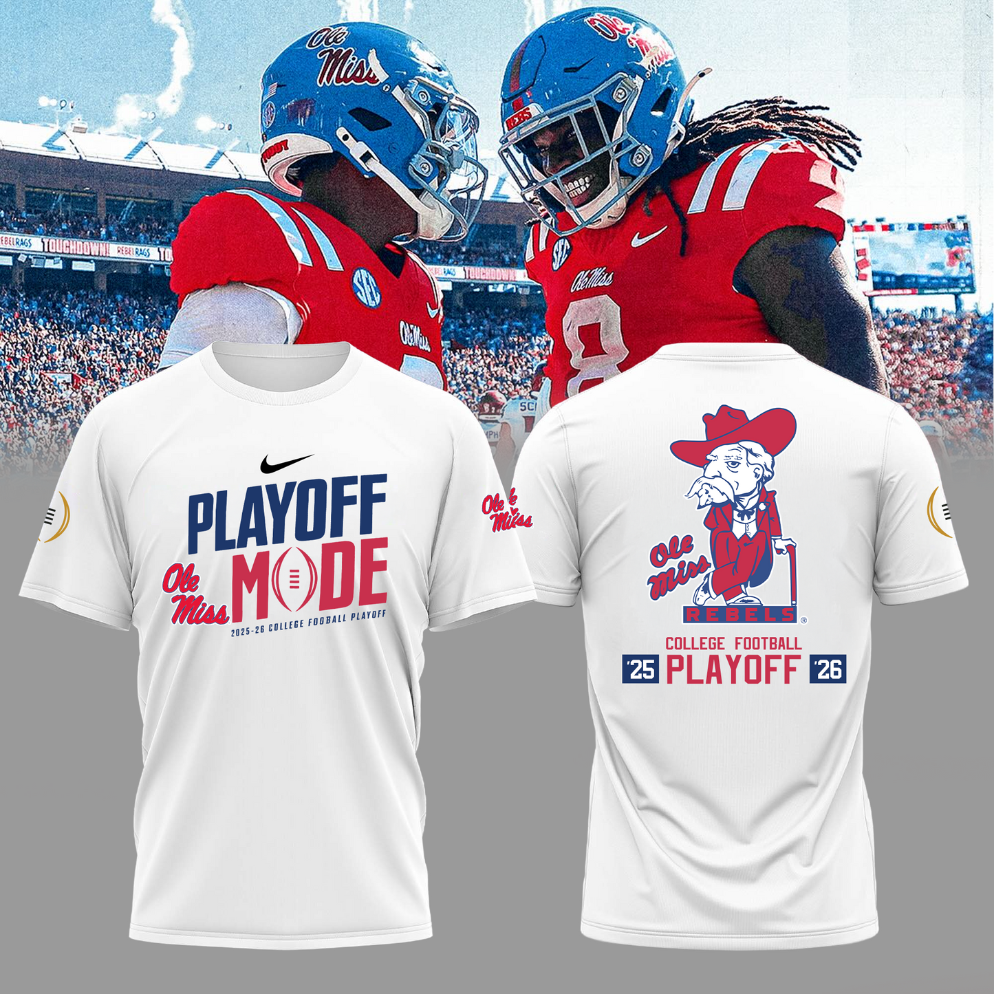 Ole Miss Rebels 2025-26 College Football Playoff Limited Edition Shirt