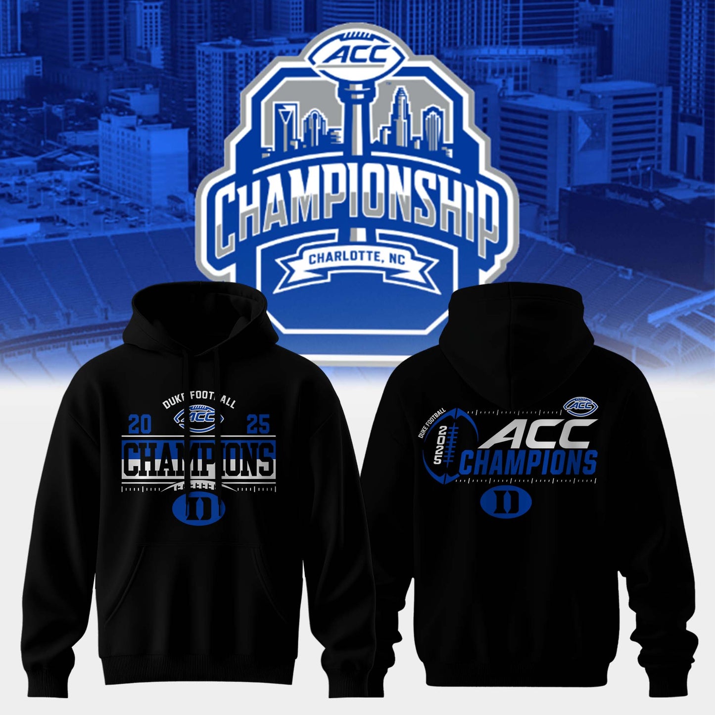DUKE FOOTBALL – ACC CHAMPIONS 2025 HOODIE 🔥