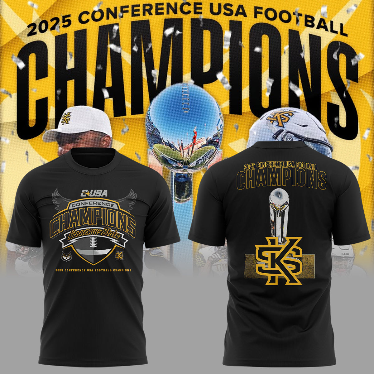 Kennesaw State - We are champions 2025