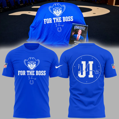 Limited Edition Colts FB In honor of Jim "For The Boss" Blue TShirt-PU25090772