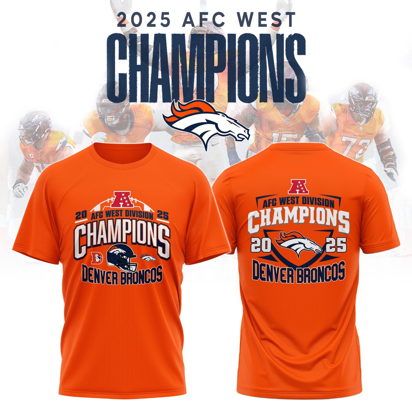 Limited Edition Broncos AFC West CHAMPIONS 2025 Tshirt