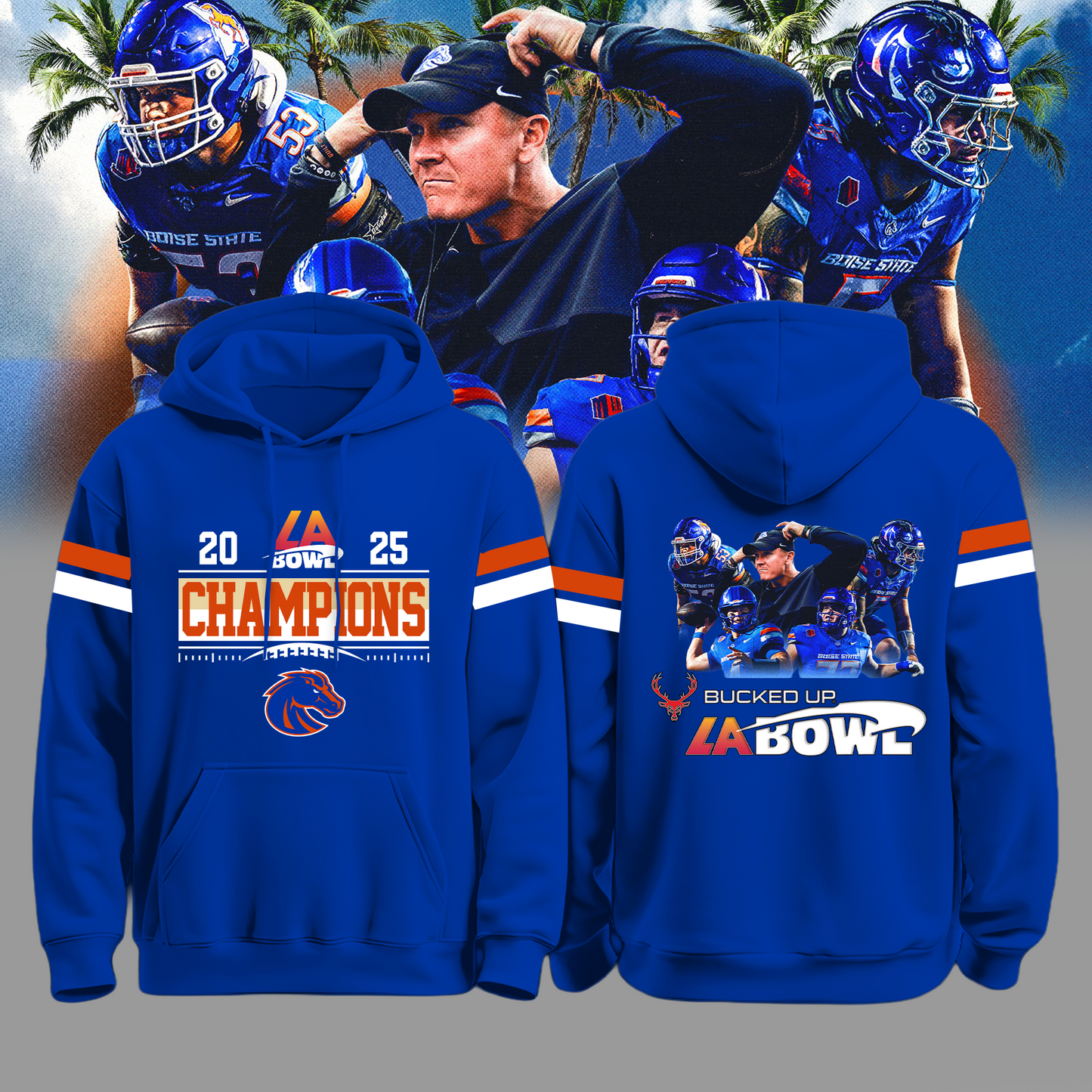 Boise State LA Bowl Champions Blue Hoodie - Boise State Football Champions Hoodie Jogger Cap Combo - Twinkle My Toes Merch