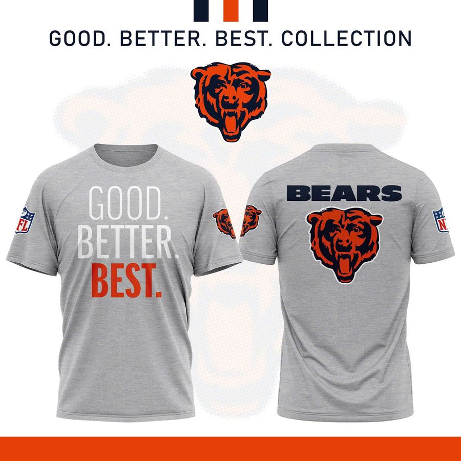 Chicago Bears 2025 T-shirt The Good. Better. Best. Collection2