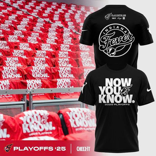 Fever Now You Know 2025 Playoffs Shirt