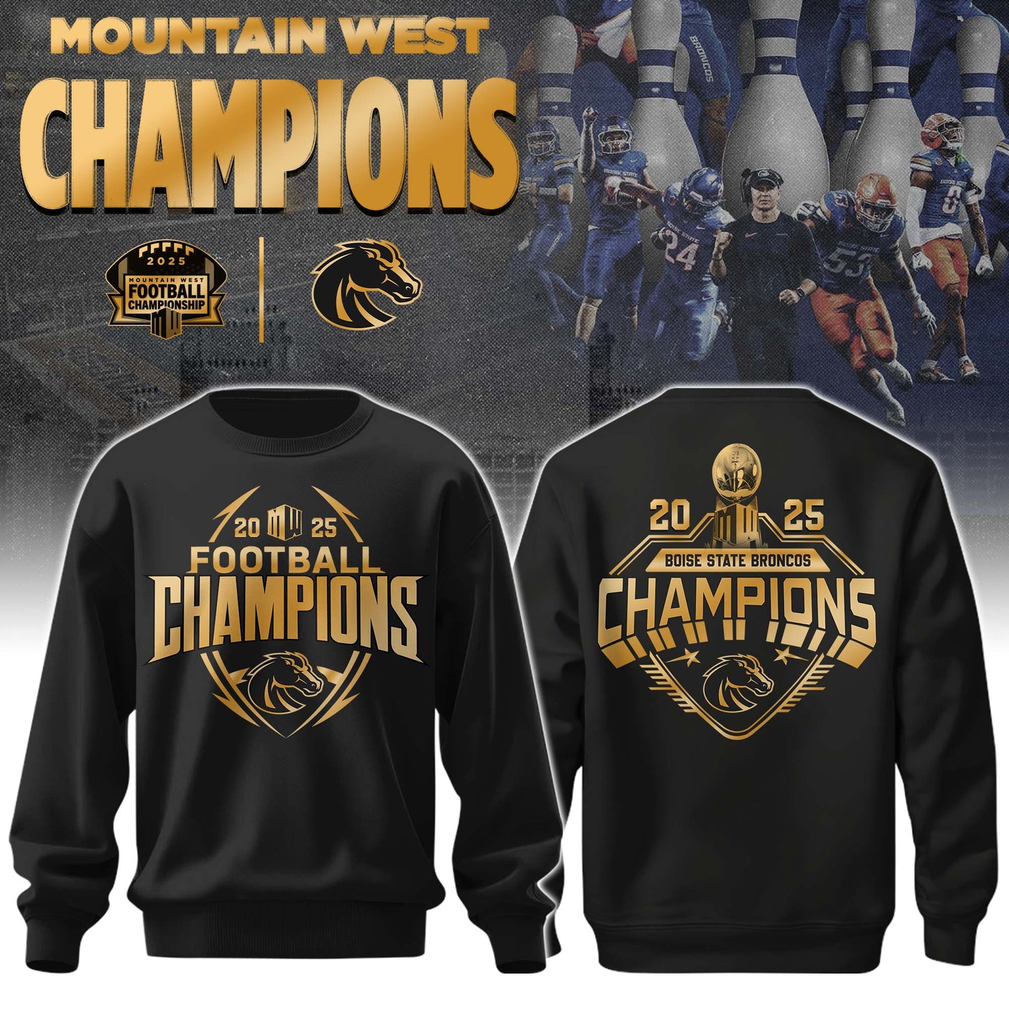Boise State Broncos Champions Sweatshirt Ver 2