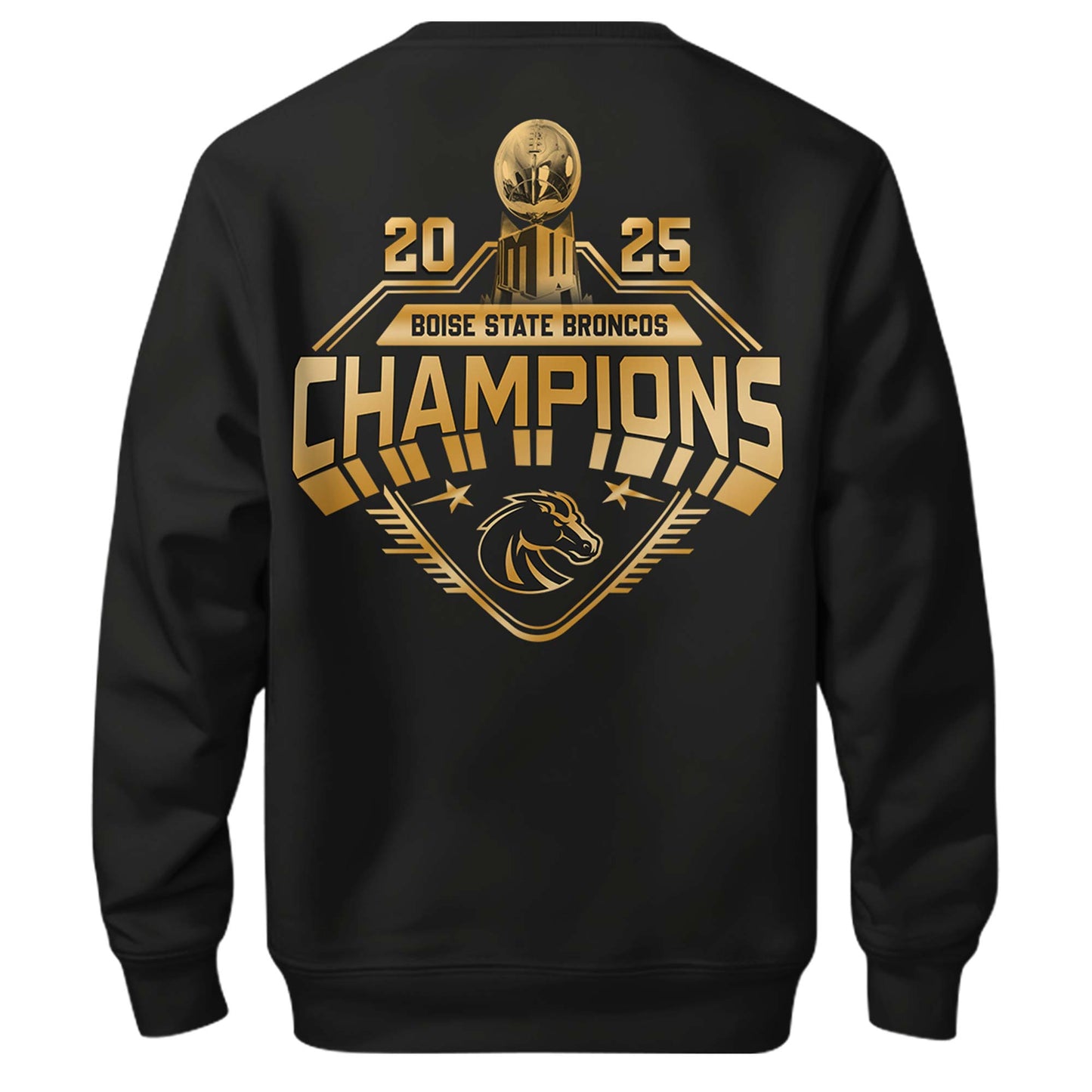 Boise State Broncos Champions Sweatshirt Ver 2