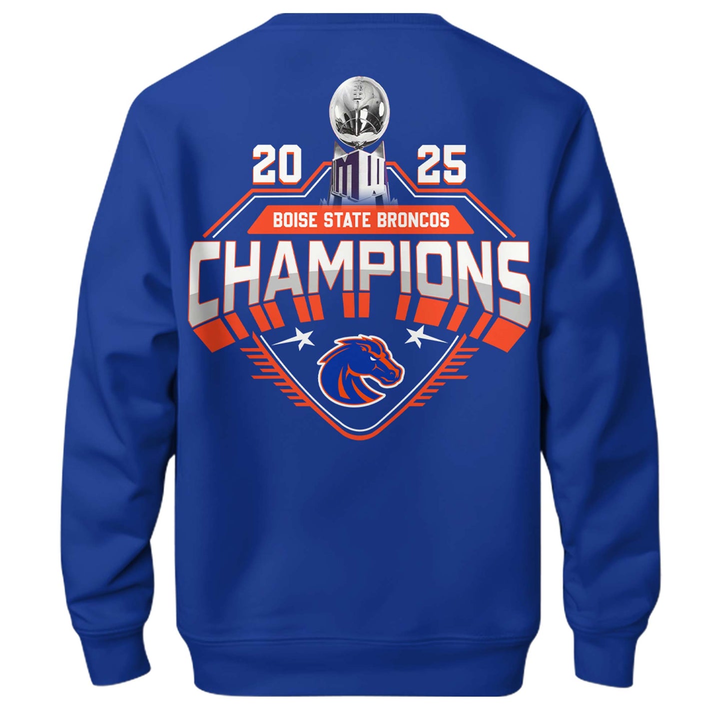 Boise State Broncos Champions Sweatshirt Ver 1
