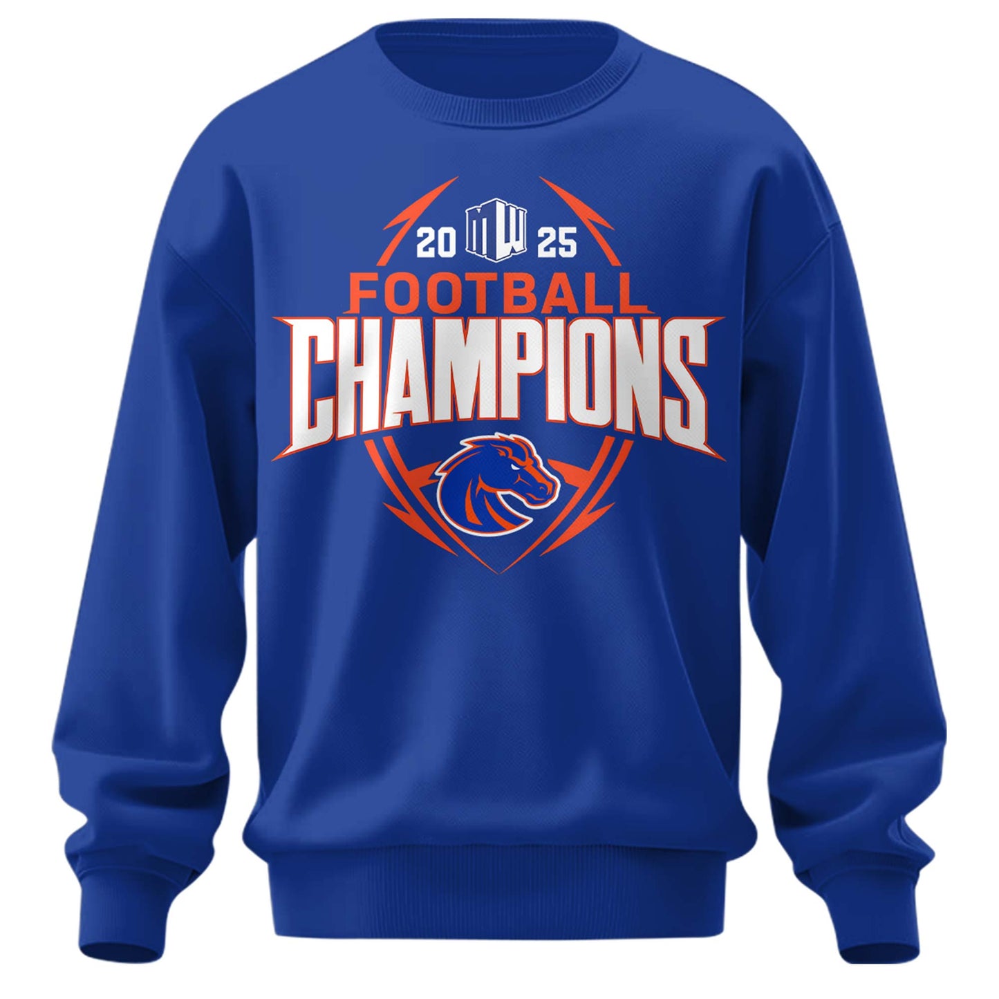 Boise State Broncos Champions Sweatshirt Ver 1