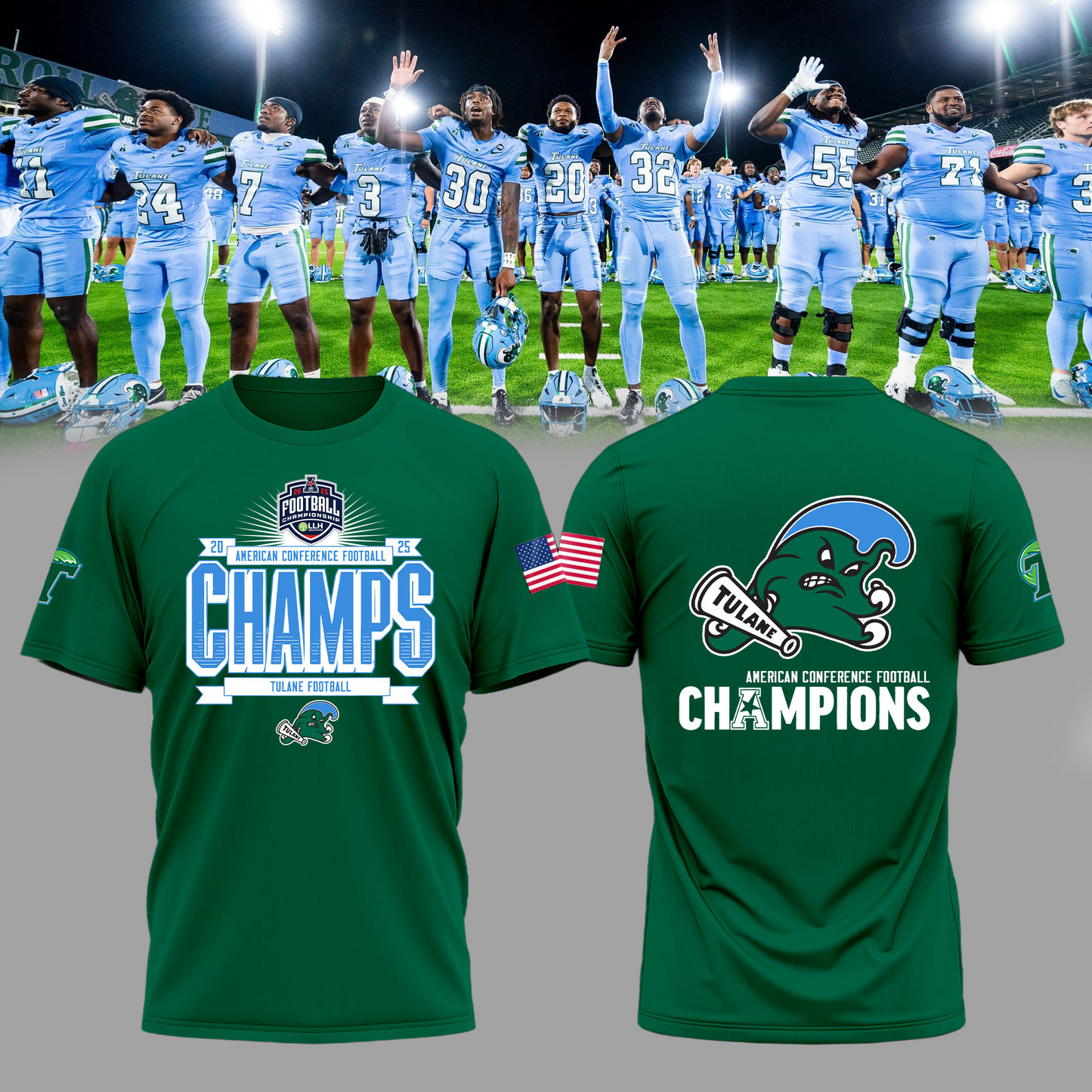Tulane Football - We are Champions